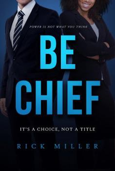 Paperback Be Chief - First Edition Book