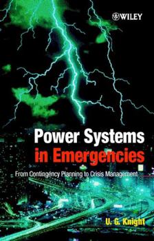 Hardcover Power Systems in Emergencies: From Contingency Planning to Crisis Management Book