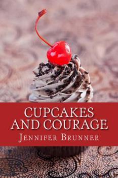 Paperback Cupcakes and Courage Book