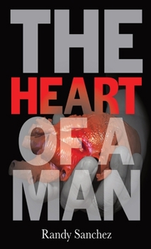 Hardcover The Heart of a Man Book