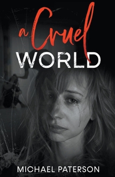 Paperback A Cruel World Book