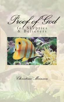 Paperback Proof of God for Skeptics and Believers [Large Print] Book