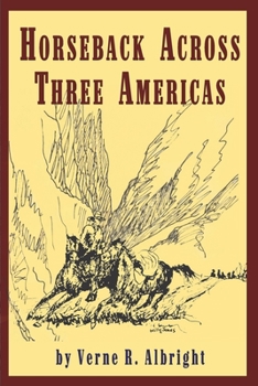 Paperback Horseback Across Three Americas Book