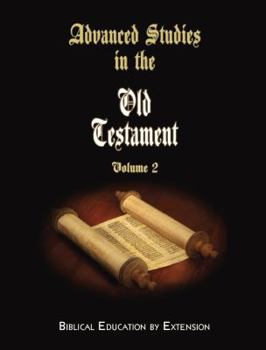 Paperback Advanced Studies in the Old Testament, Volume 2 Book