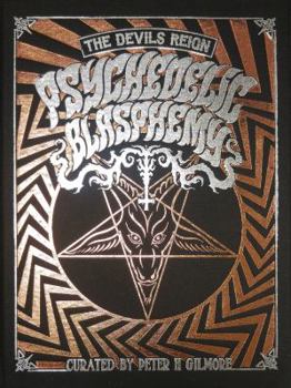 The Devils Reign : The Devils Reign Book 2: Psychedelic Blasphemy
