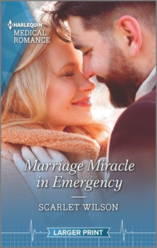 Mass Market Paperback Marriage Miracle in Emergency [Large Print] Book