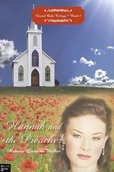 Perfect Paperback Hannah and the Preacher (Laurel Oaks Trilogy) Book