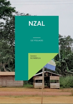 Paperback Nzal: (Le village) [French] Book