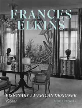 Hardcover Frances Elkins: Visionary American Designer Book