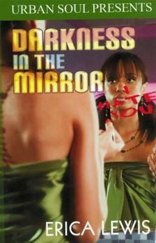 Mass Market Paperback Darkness in the Mirror Book