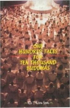 Paperback One Hundred Tales for Ten Thousand Buddha Book