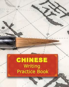 Paperback Chinese Writing Practice Book: Chinese Writing and Calligraphy Paper Notebook for Study. Tian Zi Ge Paper. Mandarin - Pinyin Chinese Writing Paper Book