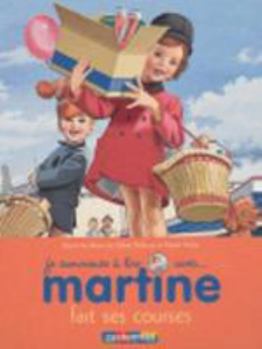 Martine fait ses courses - Book #14 of the Martine