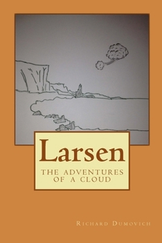 Paperback Larsen: the adventures of a cloud Book