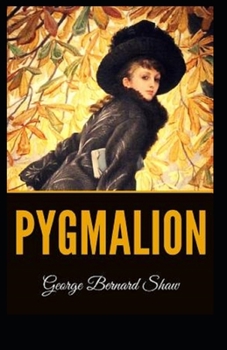 Pygmalion Illustrated