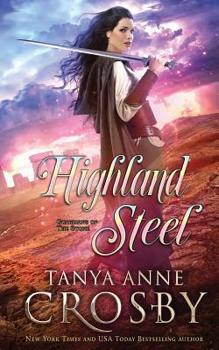Highland Steel - Book #2 of the Guardians of the Stone