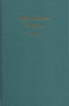 Renaissance Papers 2014 - Book  of the Renaissance Papers