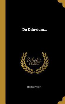 Hardcover Du Diluvium... [French] Book