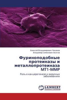 Paperback Furinopodobnye Proteinazy I Metalloproteinaza Mt1-Mmp [Russian] Book