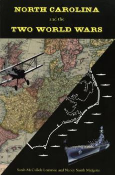 Paperback North Carolina and the Two World Wars Book