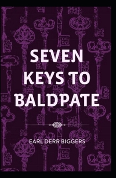 Paperback Seven Keys to Baldpate Annotated Book