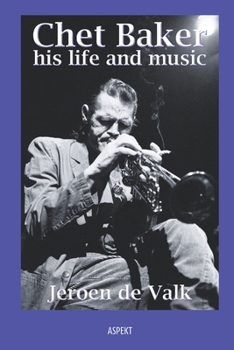 Paperback Chet Baker, his life and music Book