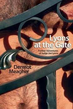 Paperback Lyons at the Gate: Further Adventures of Judge Joe Lyons Book