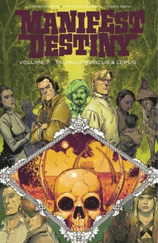 Paperback Manifest Destiny Volume 7: Talpa Lumbricus & Lepus Book