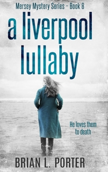 Hardcover A Liverpool Lullaby: Clear Print Hardcover Edition Book