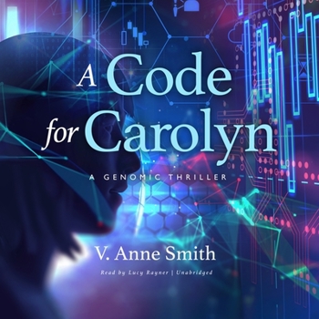 MP3 CD A Code for Carolyn: A Genomic Thriller Book