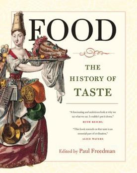 Hardcover Food, 21: The History of Taste Book