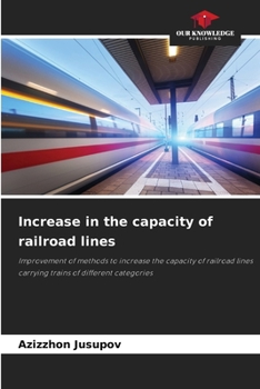 Paperback Increase in the capacity of railroad lines Book