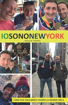 Paperback Io sono New York b/n: come due squilibrati vivono la grande mela [Italian] Book