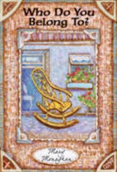 Paperback Who Do You Belong To? Book