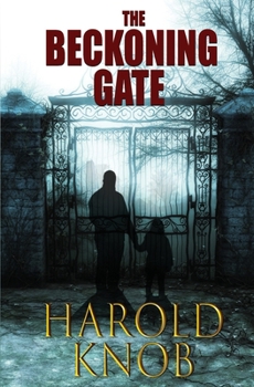 Paperback The Beckoning Gate Book