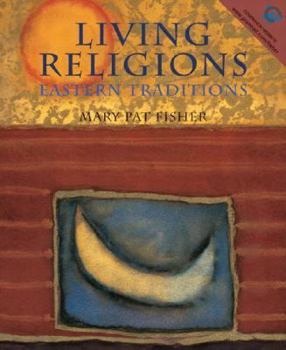 Paperback Living Religions - Eastern Traditions Book