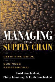 Hardcover Managing the Supply Chain: The Definitive Guide for the Business Professional Book