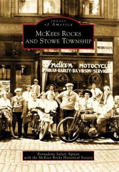 McKees Rocks and Stowe Township - Book  of the Images of America: Pennsylvania