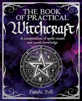 Paperback The Book of Practical Witchcraft Book