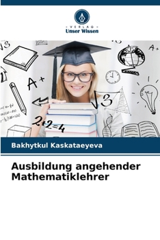 Paperback Ausbildung angehender Mathematiklehrer [German] Book