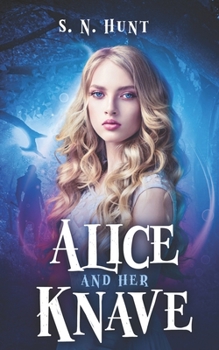 Paperback Alice and her Knave: A Dark Alice in Wonderland Retelling Book