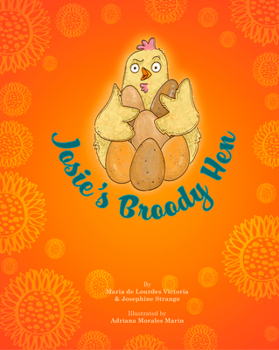 Paperback Josie's Broody Hen Book