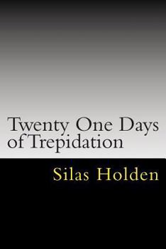Twenty One Days of Trepidation: Temptation