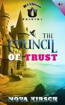Paperback Mythical University: The Council of Trust Book