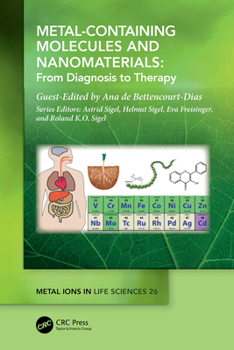 Hardcover Metal-Containing Molecules and Nanomaterials: From Diagnosis to Therapy Book