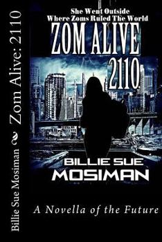 Paperback Zom Alive: 2110 Book
