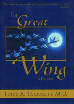 Paperback The Great Wing: A Parable Book