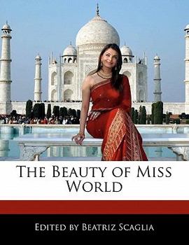 Paperback The Beauty of Miss World Book