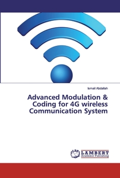 Paperback Advanced Modulation & Coding for 4G wireless Communication System Book