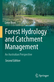 Paperback Forest Hydrology and Catchment Management: An Australian Perspective Book